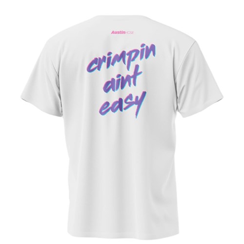 2XL CrimpinAintEasy Shirt-White